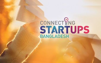 22 Startups From Connecting Startups Bangladesh’s Top 50 And Their Interesting Ideas