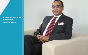 Life’s Work: An Interview With Syed Mahbubur Rahman, Managing Director and CEO, Dhaka Bank Limited