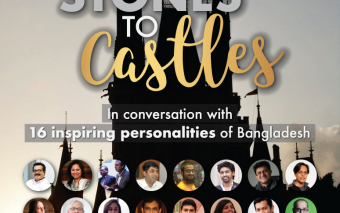 From Stones to Castles: The Inspiring Stories Of 16 Bangladeshi Personalities Who Chose The Rough Road Of Making A Difference