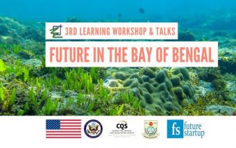 Registrations For 3rd Learning Workshop & Talks of ‘Future in the Bay of Bengal’ Series Are Open Now