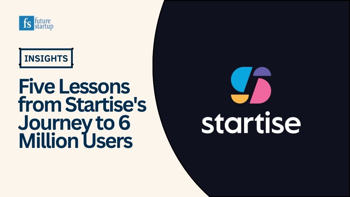 lessons from startise