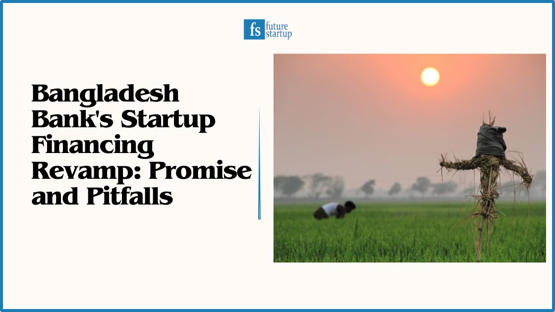 Bangladesh Bank Startup Financing