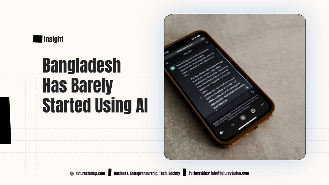 Bangladesh Has Barely Started Using AI